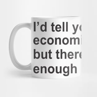 economics teacher major Mug